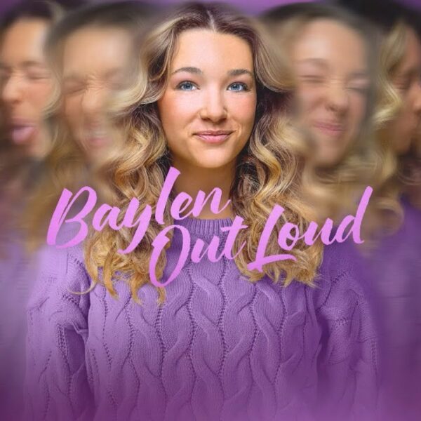 Baylen Out Loud