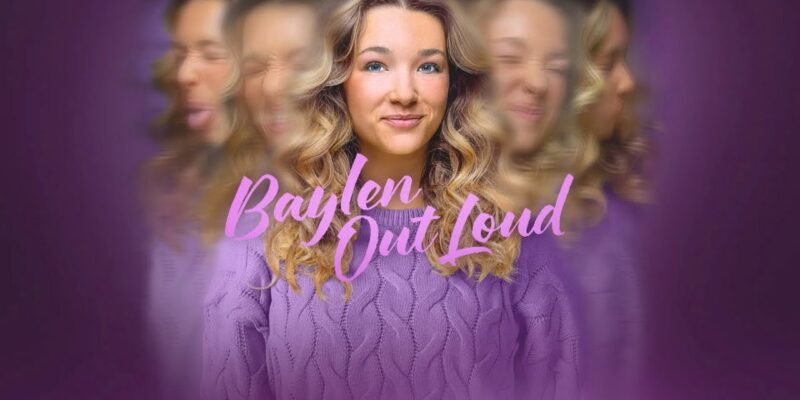 Baylen Out Loud